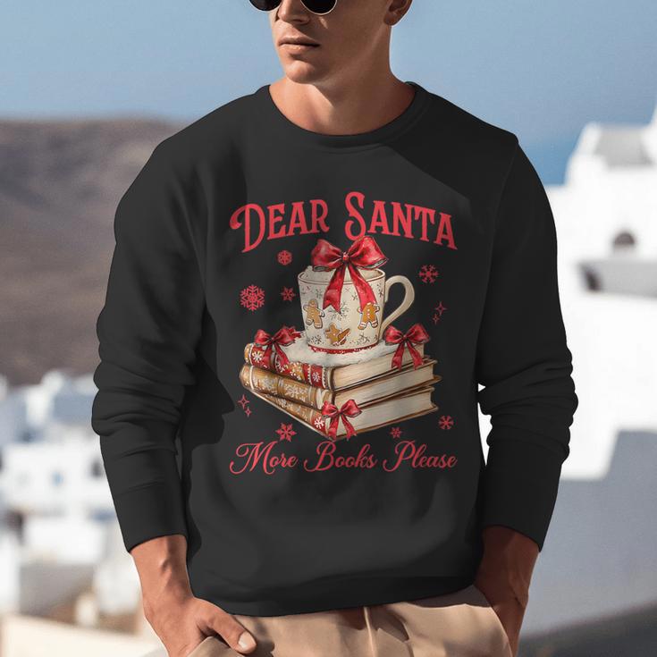 Dear Santa More Books Please Coquette Bow Books Christmas Unisex Sweatshirt Dear Santa More Books Please Coquette Bow Books Christmas Unisex Sweatshirt