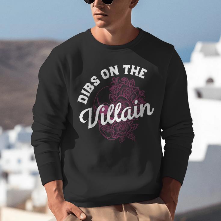 Dibs On The Villain Dark Romance Books Skeleton Morally Grey Unisex Sweatshirt