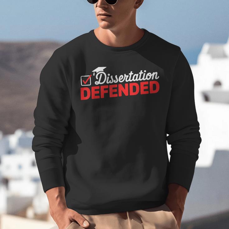 Dissertation Defended PhD Graduate PhD Graduation 2025 Unisex Sweatshirt