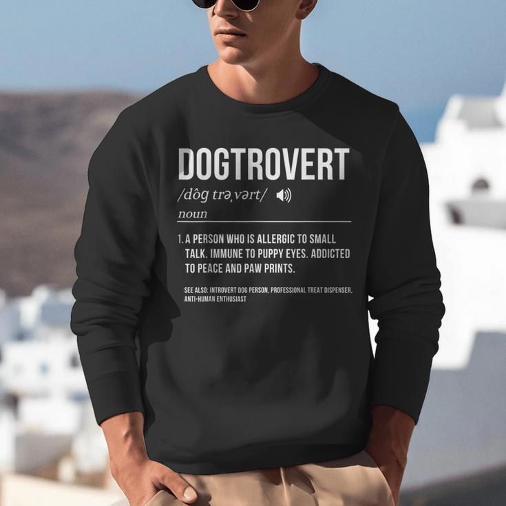 Dog Definition Introvert Dog Lover Dogtrovert Unisex Sweatshirt