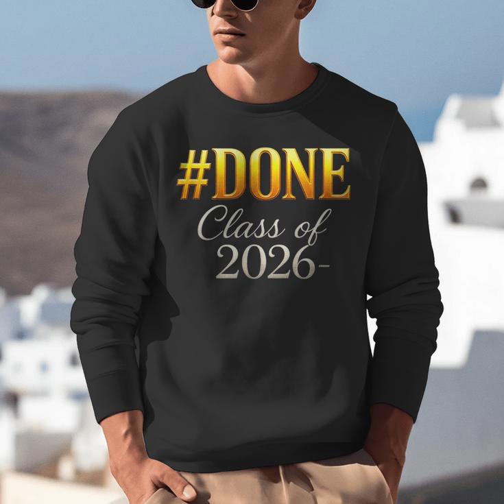Done Class Of 2026 Graduation Unisex Sweatshirt
