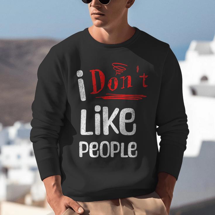 I Don't Like People Introvert Small Unisex Sweatshirt I Don't Like People Introvert Small Unisex Sweatshirt