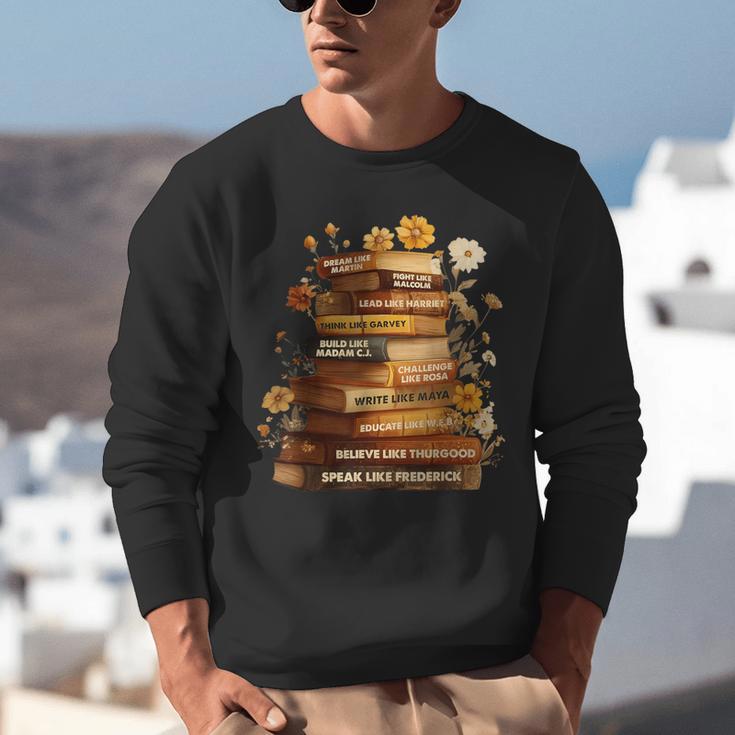 Dream Like Martin Floral Book History Month Women Men Unisex Sweatshirt