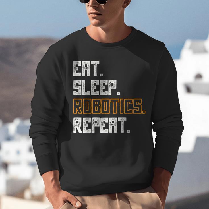 Eat Sleep Robotics Repeat Shirt Graduation Unisex Sweatshirt