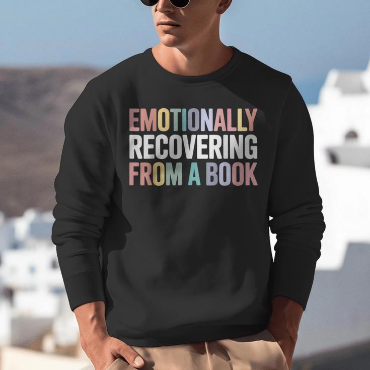 Emotionally Recovering From a Book Reading Librarian Unisex Sweatshirt Emotionally Recovering From a Book Reading Librarian Unisex Sweatshirt