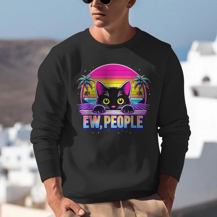 Ew Cat Misanthrope Introvert Synthwave 80s Unisex Sweatshirt Ew Cat Misanthrope Introvert Synthwave 80s Unisex Sweatshirt