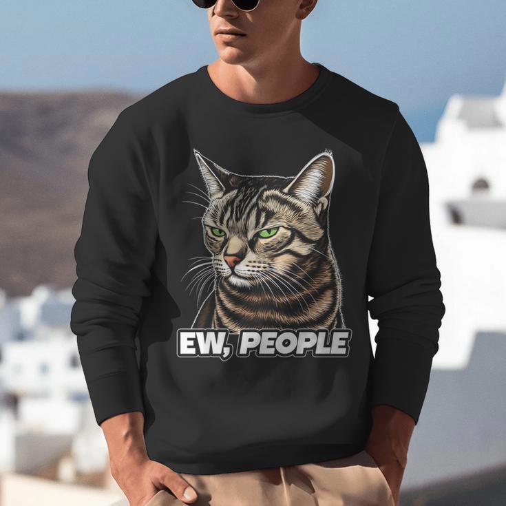 Ew People Cat Tabby Cat Antisocial Grumpy Introvert Unisex Sweatshirt Ew People Cat Tabby Cat Antisocial Grumpy Introvert Unisex Sweatshirt
