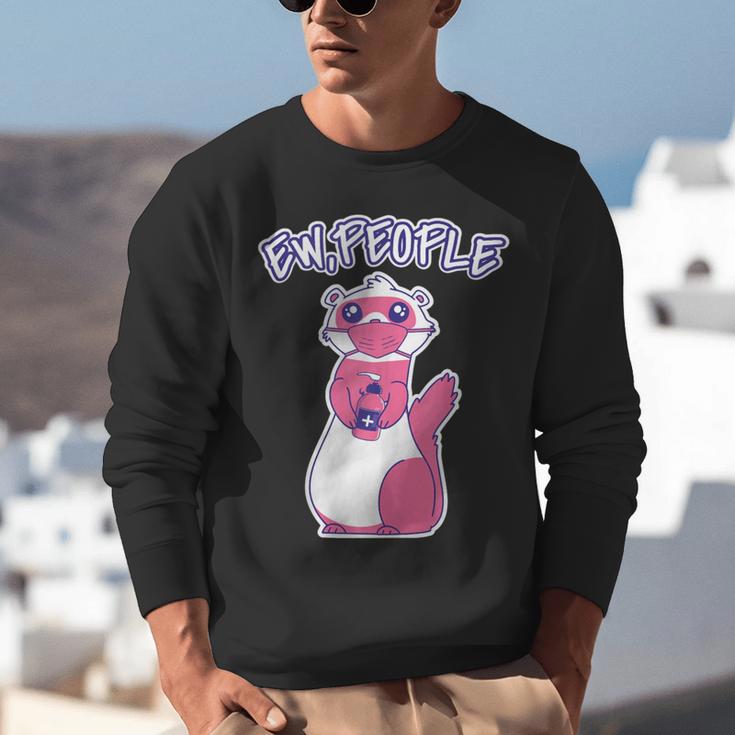 Ew People Introvert Ferrets Saying Mask Ferret Unisex Sweatshirt