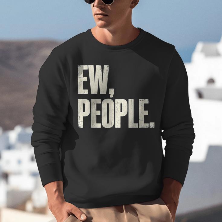 EW People Introvert Sarcastic Graphic Style Unisex Sweatshirt