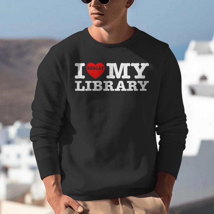 Fun I Love My Library Book Reader Bookworm Librarian Costume Unisex Sweatshirt Fun I Love My Library Book Reader Bookworm Librarian Costume Unisex Sweatshirt