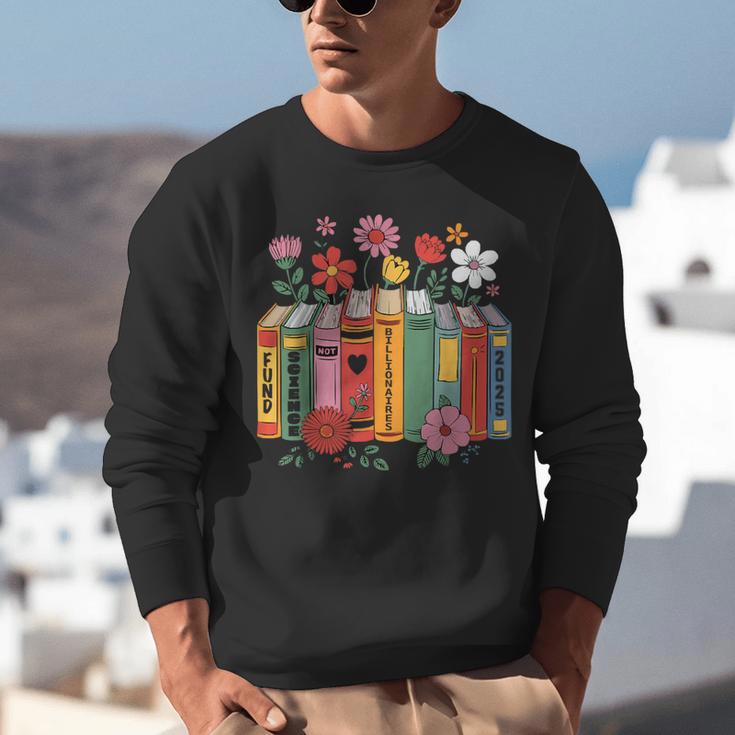 Fund Science Not Billionaires Books Support Scientist Unisex Sweatshirt