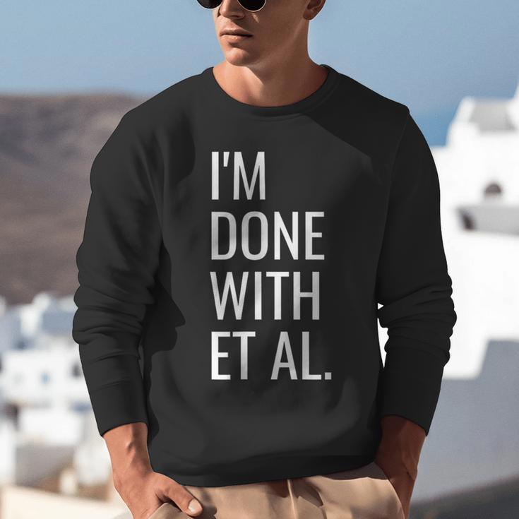 Grad Student Dissertation Thesis PhD Graduation Unisex Sweatshirt