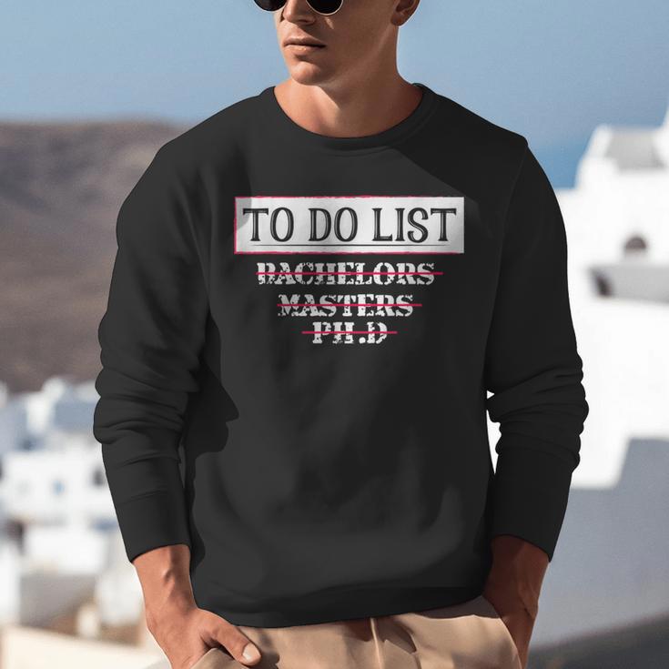 Graduation PhD Tee Bachelors Tee Masters Degree Shirts Unisex Sweatshirt