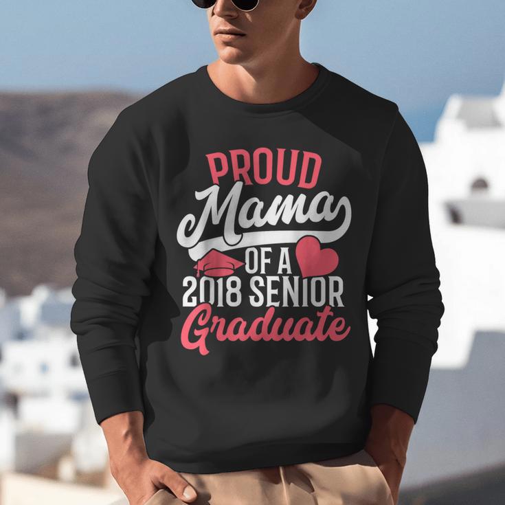 GraduationShirt For Mom Proud Mama Of 2018 Senior Tee Unisex Sweatshirt
