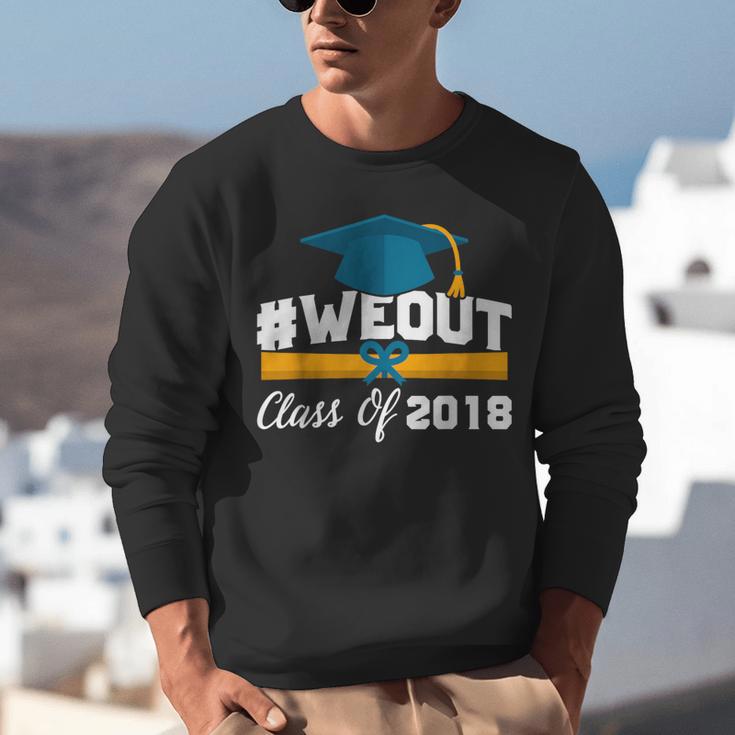 GraduationShirt WeOut Class Of 2018 Tee Unisex Sweatshirt