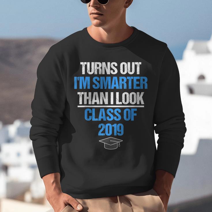 Graduation Turns Out Im Smarter Than I Look Unisex Sweatshirt