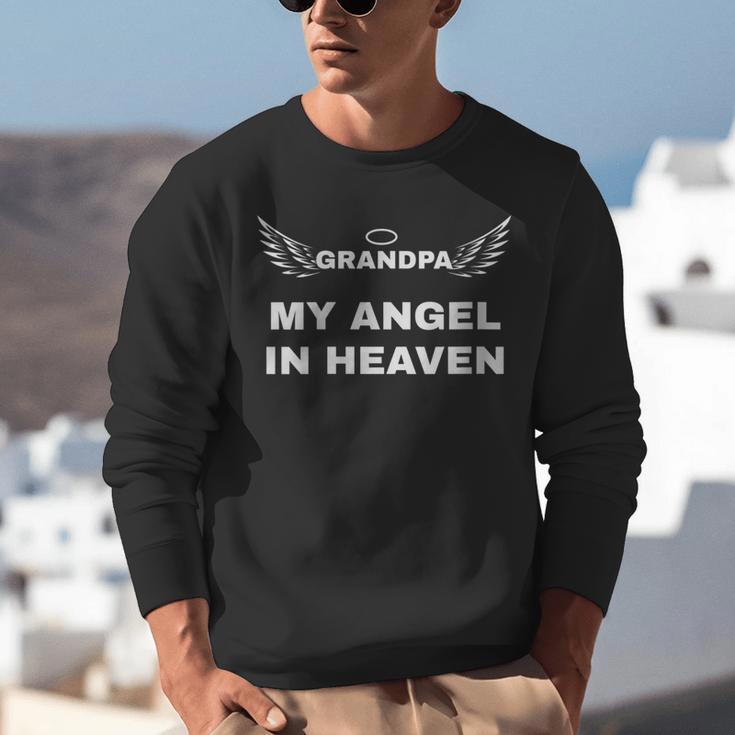My Grandpa My Angel In Heaven In Loving Memory Of My Grandpa Unisex Sweatshirt