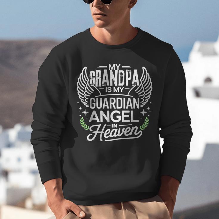 My Grandpa Is My Guardian Angel In Heaven Memory Memorial Unisex Sweatshirt