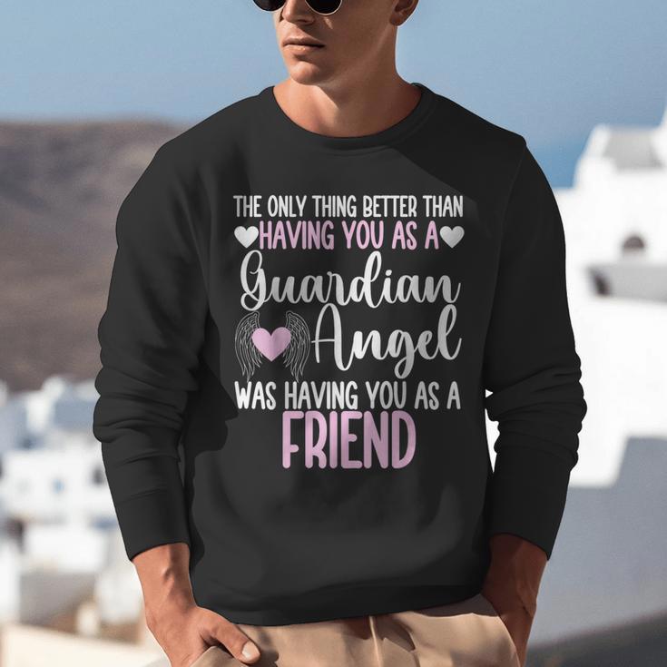 Guardian Angel Memorial In Memory Of Friend Unisex Sweatshirt