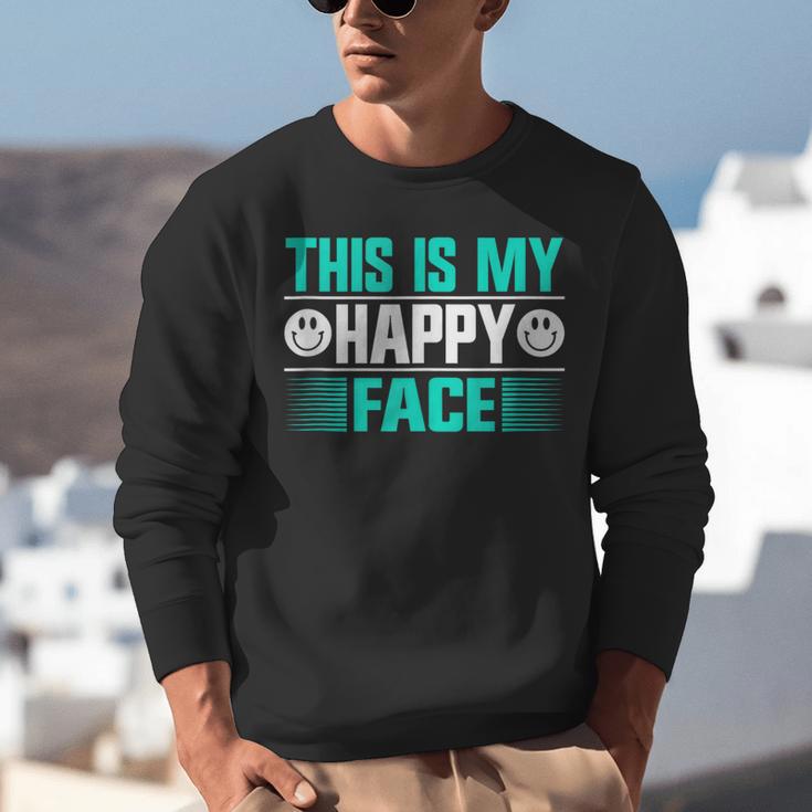 This Is My Happy Face Introvert Unisex Sweatshirt This Is My Happy Face Introvert Unisex Sweatshirt