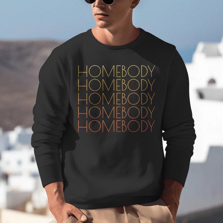 HOMEBODY For Men And Women Introverts Fun Graphic Unisex Sweatshirt HOMEBODY For Men And Women Introverts Fun Graphic Unisex Sweatshirt