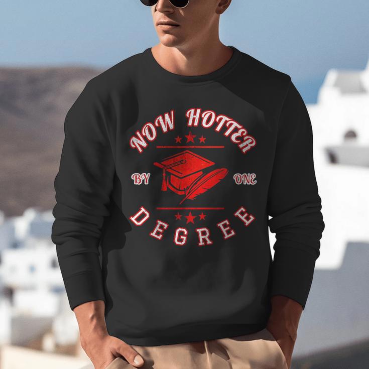 Now Hotter By One Degree Graduation 2018Shirt Unisex Sweatshirt