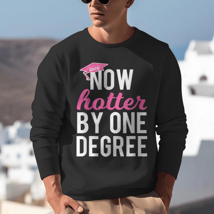 Now Hotter By One Degree Graduation T-Shirt Unisex Sweatshirt