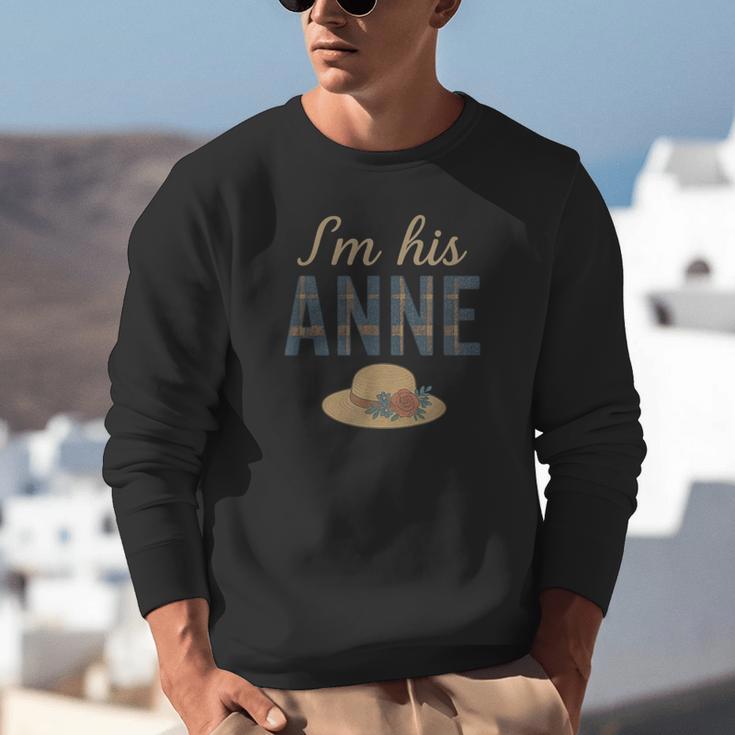 I'm His Anne Romantic Book Lover Vintage Unisex Sweatshirt I'm His Anne Romantic Book Lover Vintage Unisex Sweatshirt