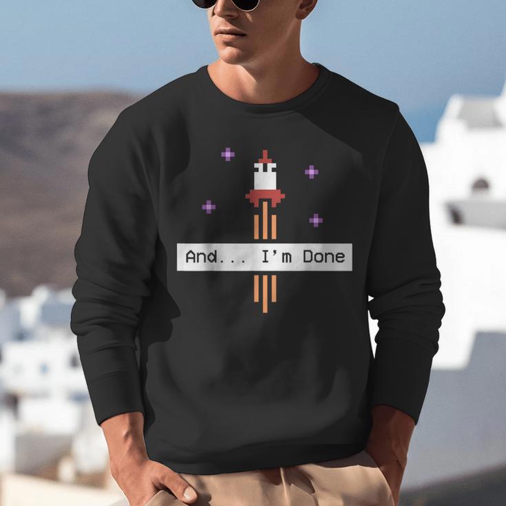 And I'm Done Rocket Graduation Retro Look Unisex Sweatshirt