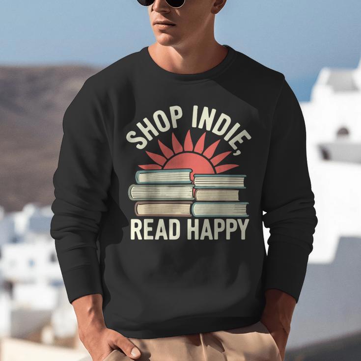 Independent Bookstore Fans Shop Local Literary Community Unisex Sweatshirt