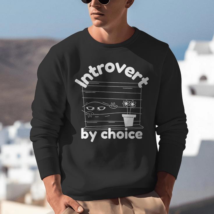 Introvert By Choice Unisex Sweatshirt Introvert By Choice Unisex Sweatshirt