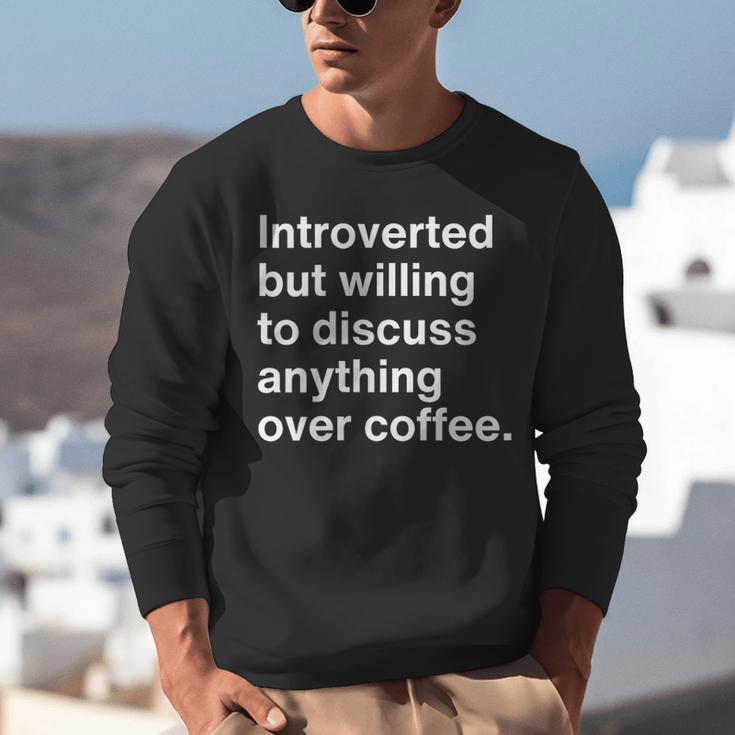 Introverted Coffee Lover Introvert Sarcasm Unisex Sweatshirt