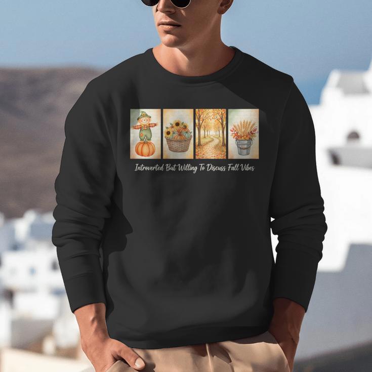 Introverted But Willing To Discuss Fall Vibes Autumn Pumpkin Unisex Sweatshirt