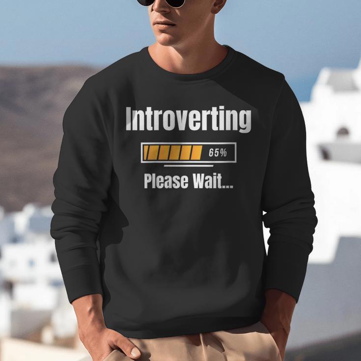 Introverting Please Wait Humor Sarcastic Geek Gamer Jokes Unisex Sweatshirt