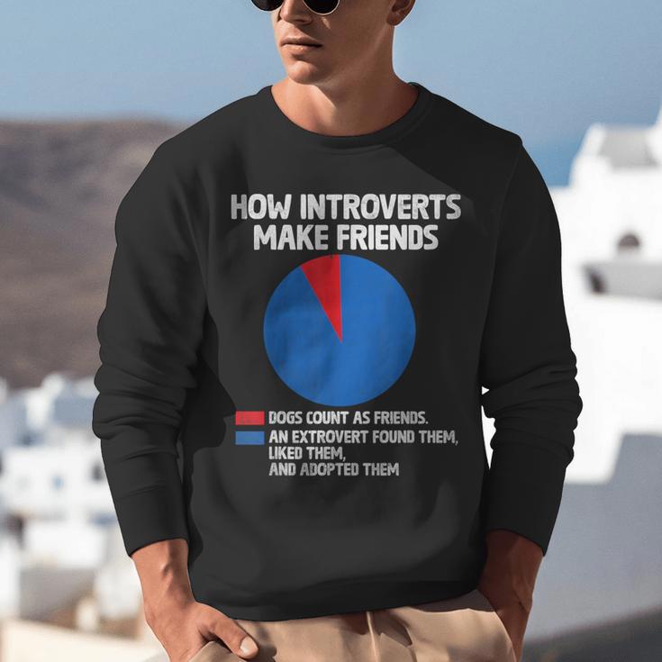 How Introverts Make Friends Sayings For Introverts Unisex Sweatshirt How Introverts Make Friends Sayings For Introverts Unisex Sweatshirt