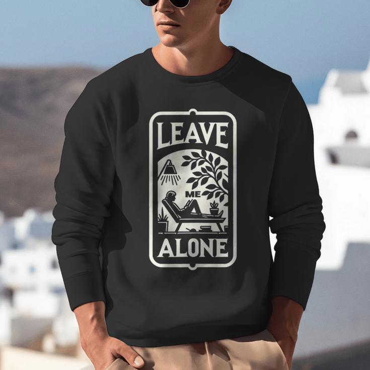 Introvert's Peaceful Solitude Graphic Leave Me Alone Quiet Unisex Sweatshirt