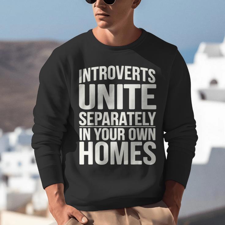 Introverts Unite Separately In Your Own Homes Unisex Sweatshirt