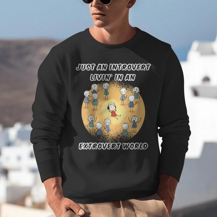 Just An Introvert Living In An Extrovert World Stickmen Unisex Sweatshirt