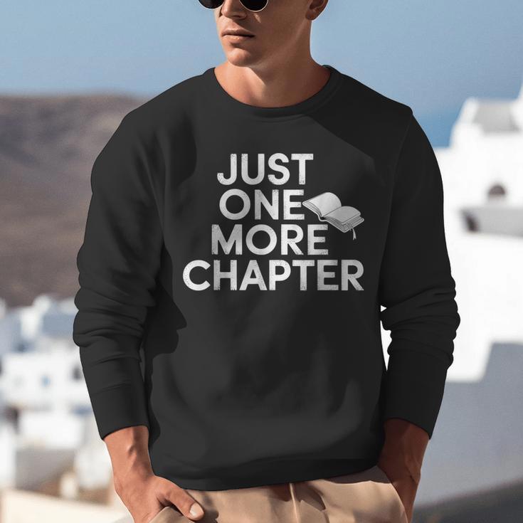 Just One More Chapter Book Lover Quote Unisex Sweatshirt