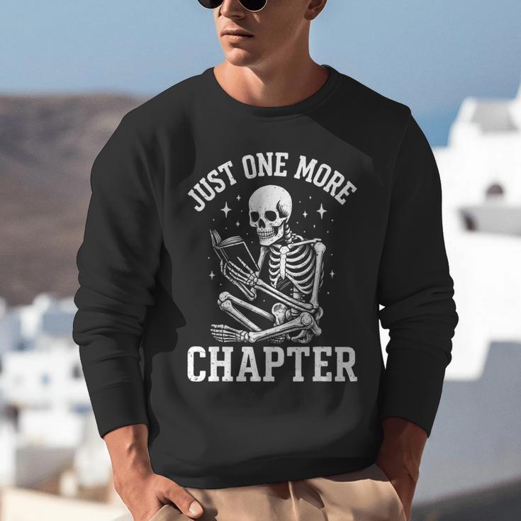 Just One More Chapter Skeleton Reader Reading Book Lover Unisex Sweatshirt Just One More Chapter Skeleton Reader Reading Book Lover Unisex Sweatshirt