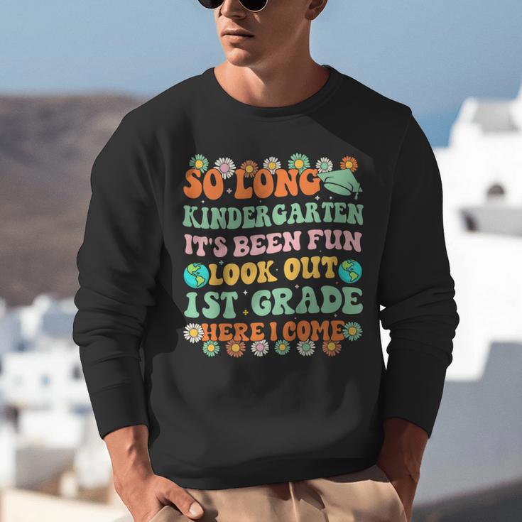 Kids So Long Kindergarten 1st Grade Here I Come Graduation Groovy Unisex Sweatshirt