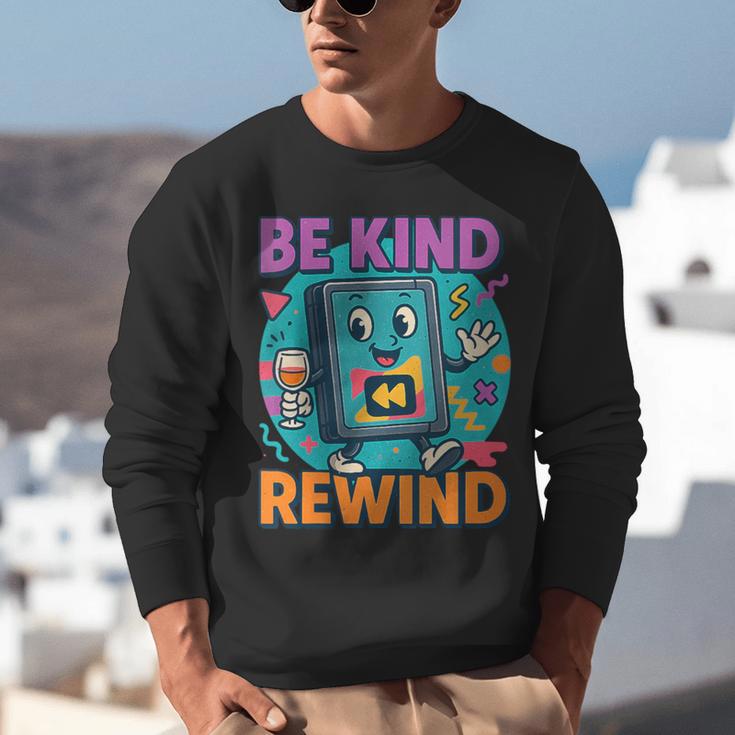 Be Kind Rewind 90s VHS Nostalgia Retro Unisex Sweatshirt