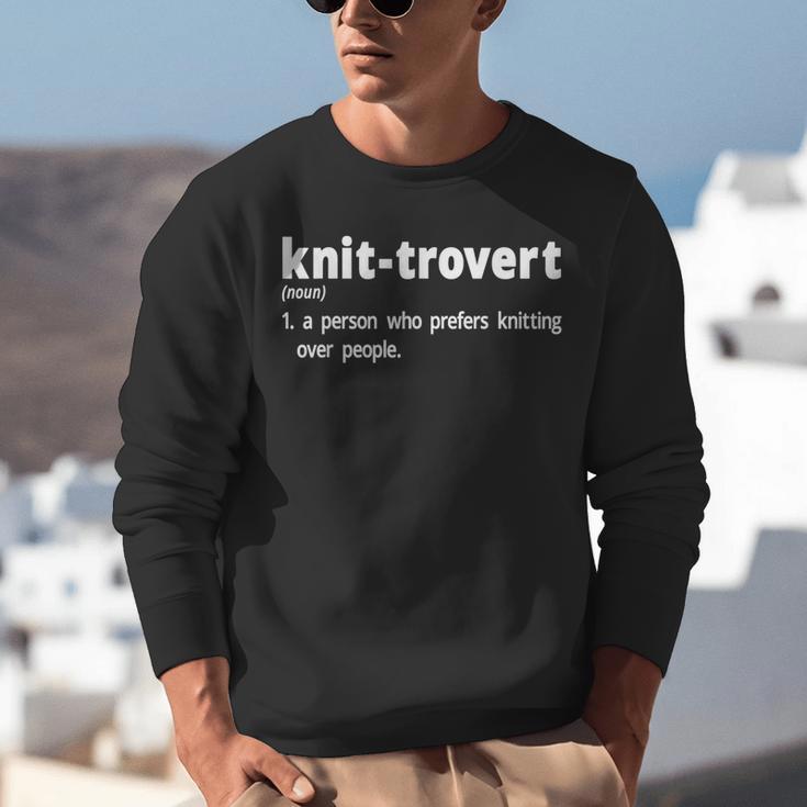 Knittrovert Knitting Humor Definition Introvert Unisex Sweatshirt