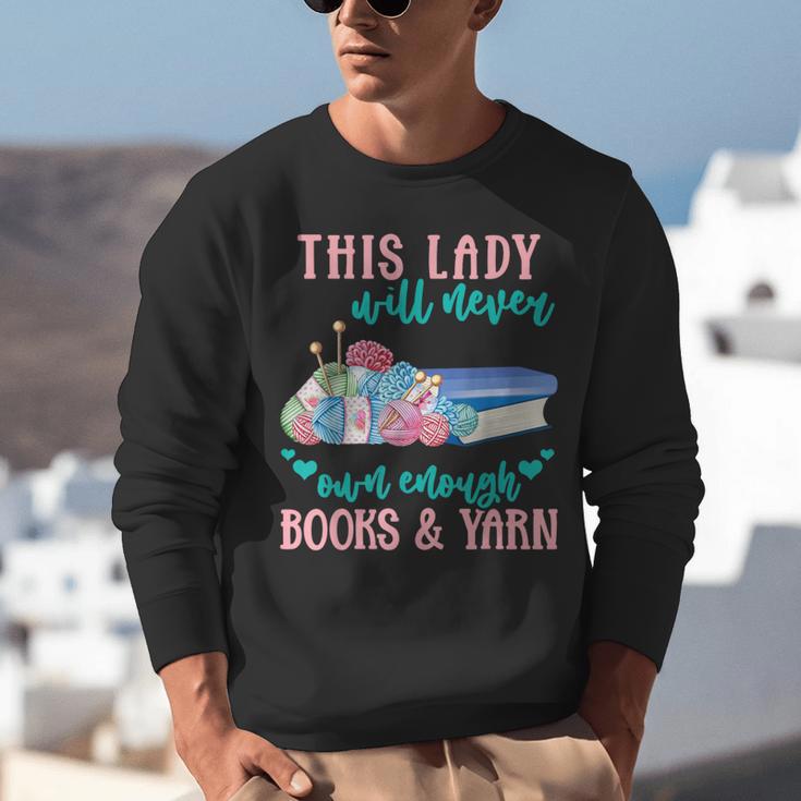 THIS LADY Will Never Own Enough BOOKS & YARN Unisex Sweatshirt THIS LADY Will Never Own Enough BOOKS & YARN Unisex Sweatshirt