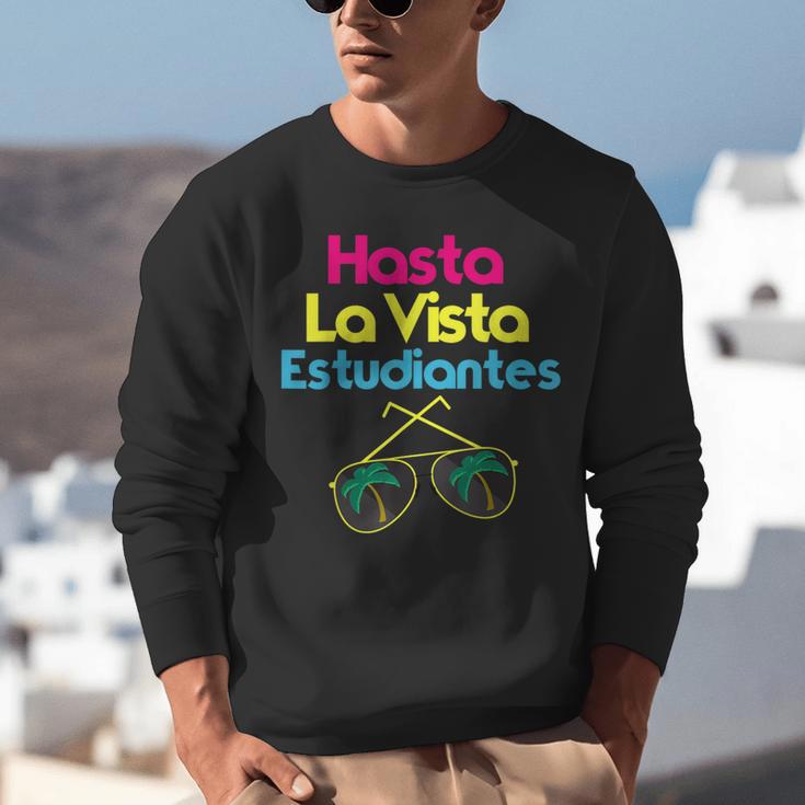 Last Day Of School Spanish Teacher Graduation T-Shirt Unisex Sweatshirt