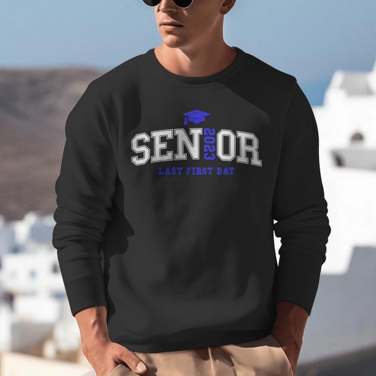 My Last First Day Senior 2023 Back To School Graduation 2023 Unisex Sweatshirt
