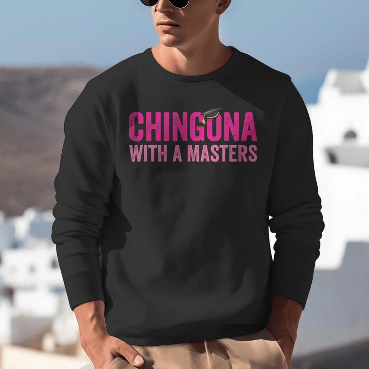 Latina Graduation Educated Latina Chingona With A Masters Unisex Sweatshirt