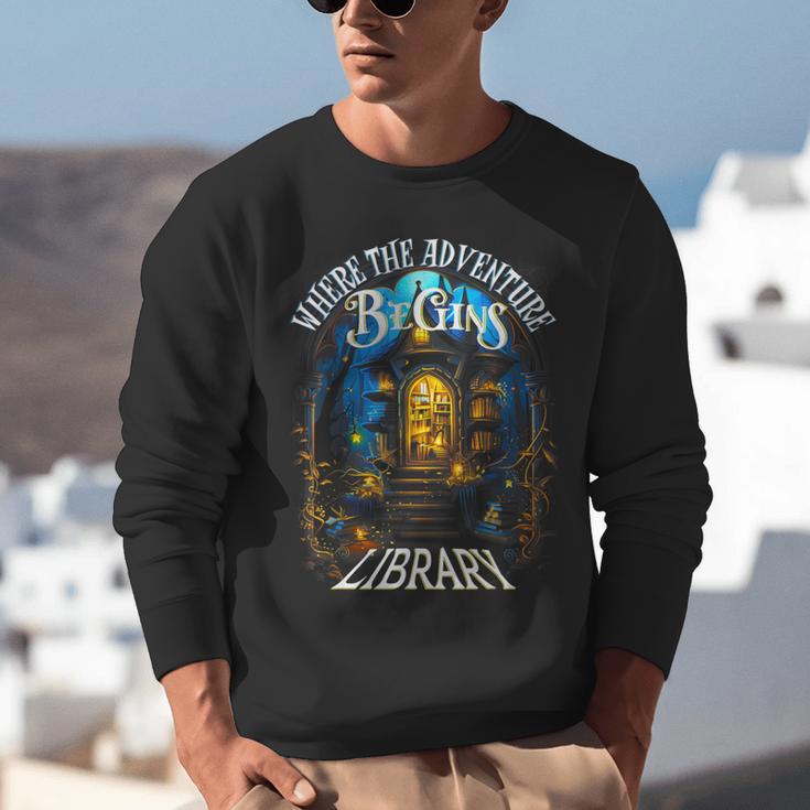 Library Where The Adventure Begins Book Reading Quote Unisex Sweatshirt
