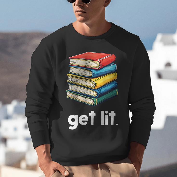 Get Lit With Books Unisex Sweatshirt Get Lit With Books Unisex Sweatshirt