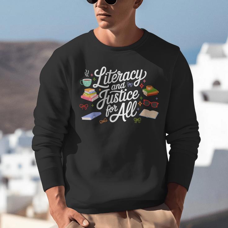 Literacy And Justice For All Protect Libraries Banned Books Unisex Sweatshirt